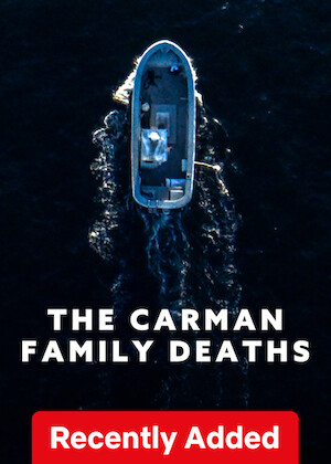 The Carman Family Deaths poster